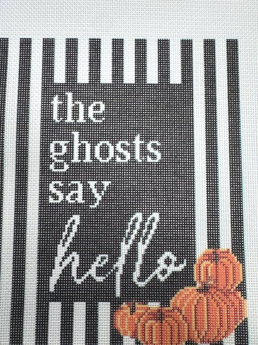 The Ghosts Say Hello