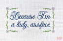 Because I'm a Lady, Assface
