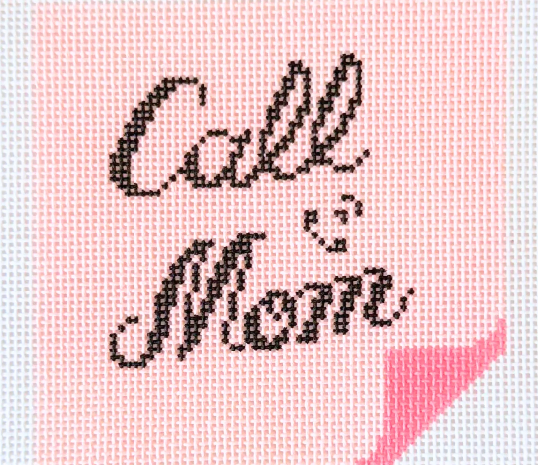 Call Mom needlepoint canvas