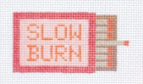 SLOW BURN design in pink border with orange stripes